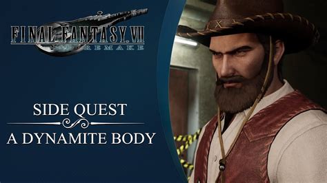 Final Fantasy Vii Remake A Dynamite Body Side Quest Youtube