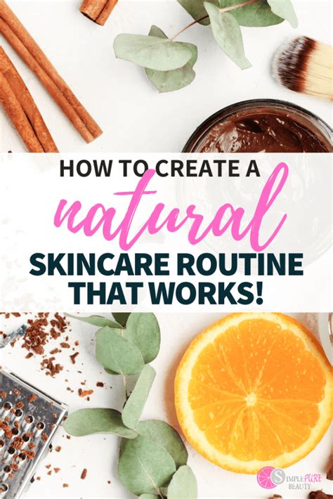 How To Create A Natural Diy Skincare Routine Simple Pure Beauty