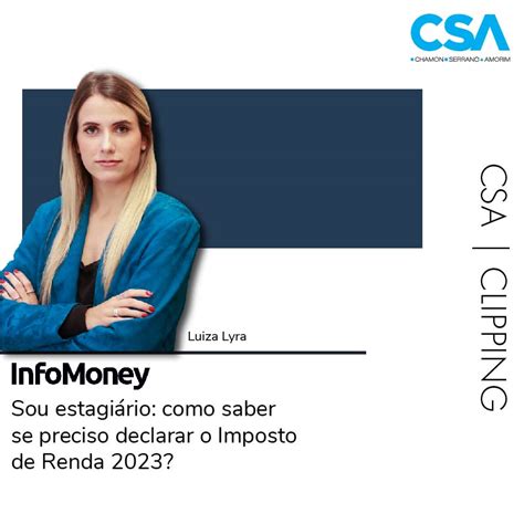 Sou Estagiário Como Saber Se Preciso Declarar O Imposto De Renda 2023