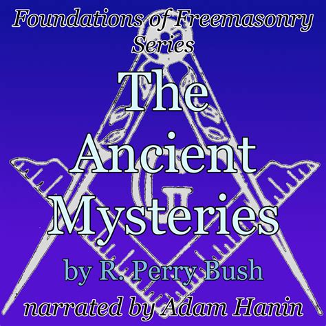 The Ancient Mysteries Adam Hanin