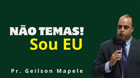 Não Temas Sou EU Pr Geilson Mapele Pregação de fogo 2024 racnews