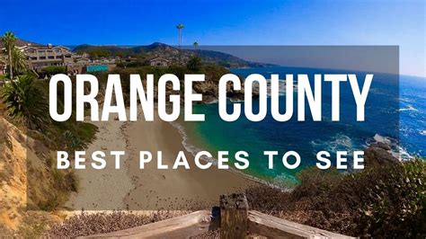 Orange County California Best Places To Visit Youtube