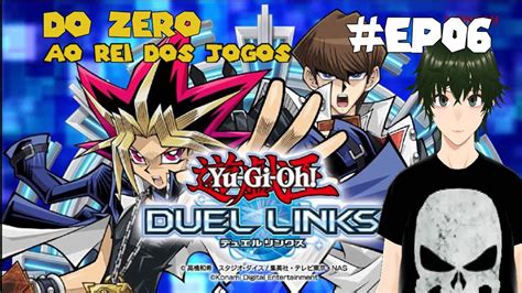 CONTA DO ZERO começando a focar na ranqueada yu gi oh duel links EP06