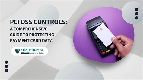 Pci Dss Controls A Comprehensive Guide To Protecting Payment Card Data