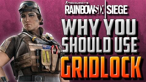 Why You Should Use GRIDLOCK in Rainbow Six Siege! | Ubisoft Help