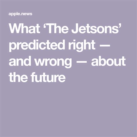 What ‘the Jetsons Predicted Right — And Wrong — About The Future — New York Post The Jetsons