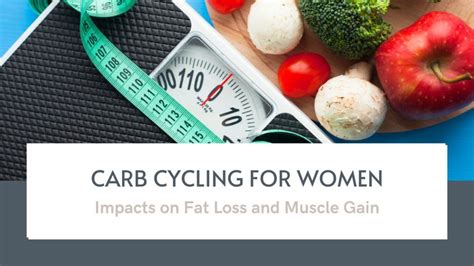 Carb Cycling For Women Impacts On Fat Loss And Muscle Gain