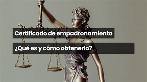 Certificado De Empadronamiento Qu Es Y C Mo Obtenerlo