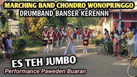 HEBOH PENAMPILAN MB CHONDRO WONOPRINGGO DRUMBAND BANSER KERENES