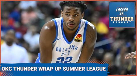 What Are The Biggest Takeaways From The OKC Thunder Summer League