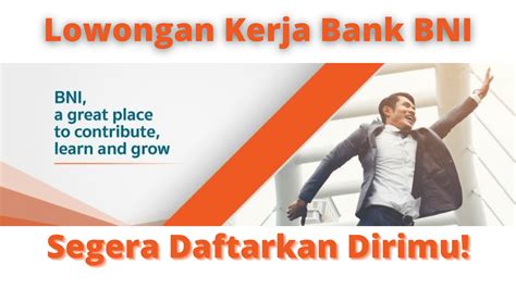 Bni Karir Lowongan Bni Relationship Manager Non Bank Financial