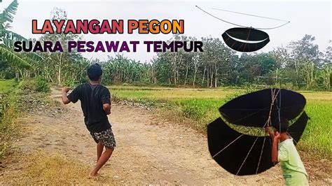 LAYANGAN PEGON SUARA PESAWAT TEMPUR YouTube