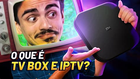 O Que Tv Box E Iptv Pirataria Ou Legalizado Hackers Utilizam