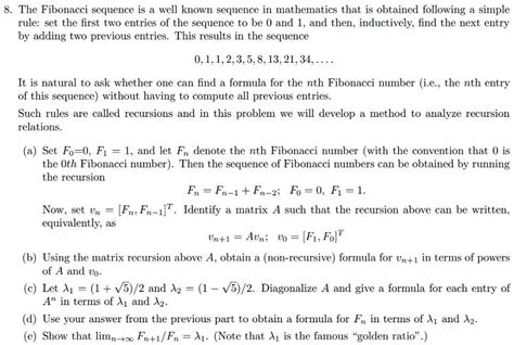 SOLVED The Fibonacci Sequence Is A Well Known Sequence In Mathematics