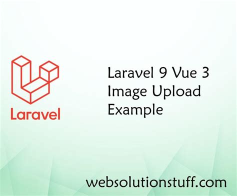 Laravel 9 Vue 3 Image Upload Example