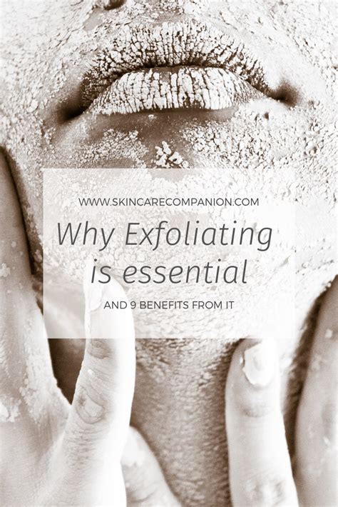 Why Exfoliating Is Essential Why Exfoliate Body Exfoliator Skin Care