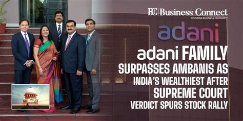 Adani Family Surpasses Ambanis As India's Wealthiest