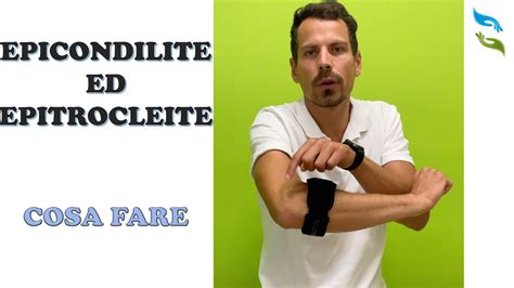 Epicondilite Epitrocleite Cosa Fare Esercizi E Tutori Youtube