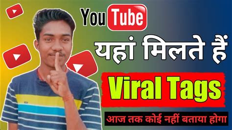 Live Proof Viral Tags Kaise Pata Kare Youtube Tags To Get Views In