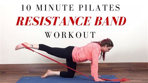 Resistance Band Exercises 10 Minute Beginner Pilates Workout Youtube