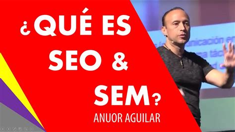 Qu Es Seo Y Sem En Marketing Digital Social Media Marketing