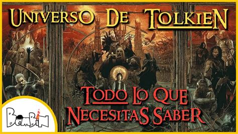 🔥resumen De Todo El Universo De Tolkien🔥 Youtube