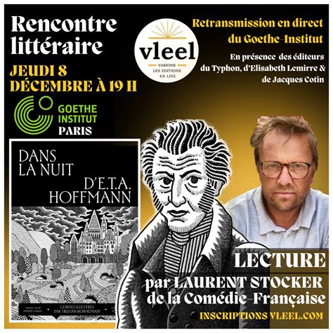 Rencontre Litt Raire Et Lecture Autour De Dans La Nuit De Hoffmann