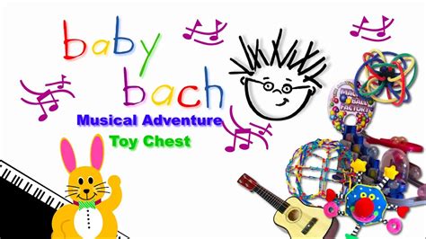 Baby Bach Toy Chest - YouTube