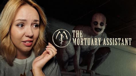 Scariest Game Ever The Mortuary Assistant Full Game Youtube