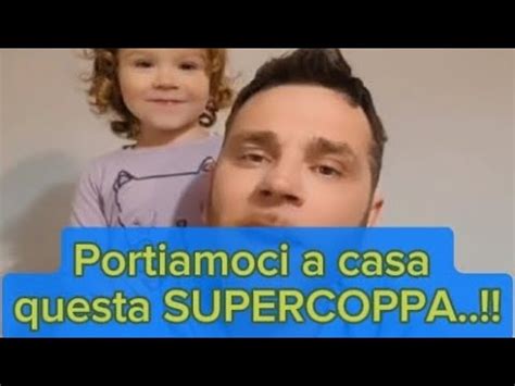 Supercoppa Vincere Aiuta A Vincere Youtube