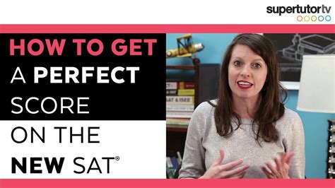 How To Get A Perfect Score On The New Sat Test Youtube