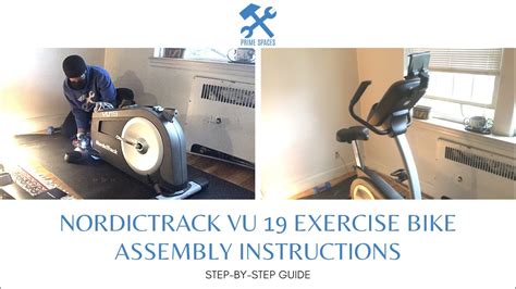 Nordictrack Vu 19 Exercise Bike Assembly Instructions Full Step By