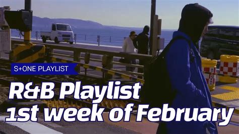 Stone Music PLAYLIST R B Playlist 1st Week Of February YouTube