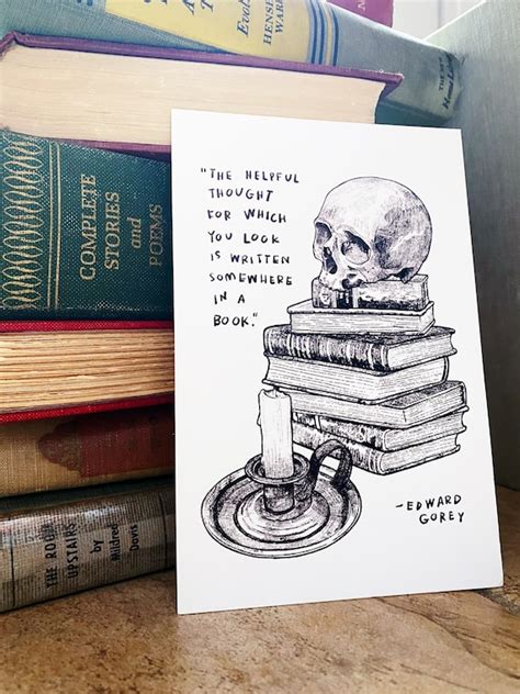 Edward Gorey Quote 4x6 Postcard Book Lovers T For Etsy