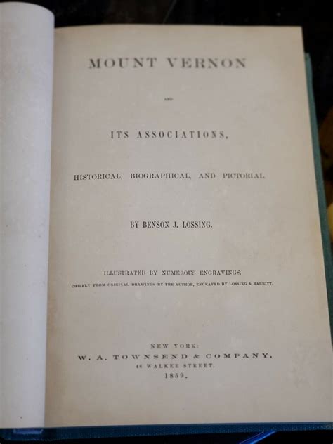 1859 1st Ed Mount Vernon And Its Associations Benson J Lossing Ebay