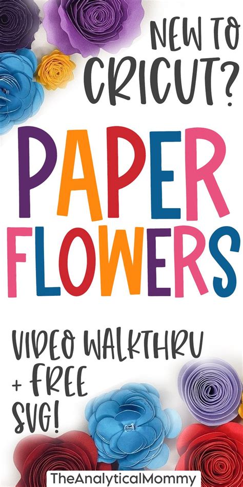 Diy Cricut Paper Flower Free Svg And Video Tutorial Paper Flower Video