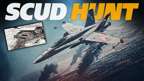 Fa 18c Hornet Operation Desert Storm Scud Hunt Digital Combat