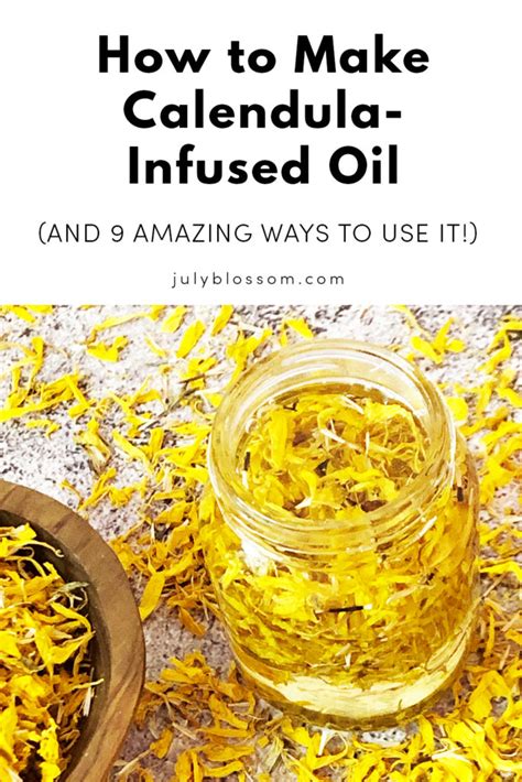 How To Make Calendula Infused Oil And 9 Ways To Use It ♡ July Blossom