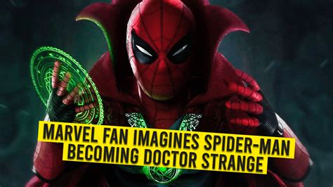 Marvel fans imagine Spider-Man becoming the sorcerer supreme