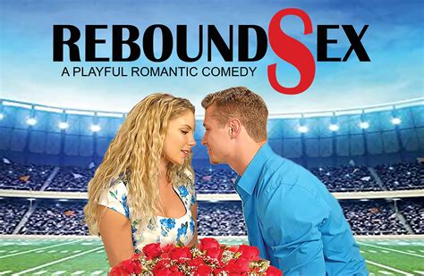 Rebound Sex 2019