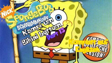 Spongebob Kampf Um Bikini Bottom Part Ahmedcoolyt YouTube