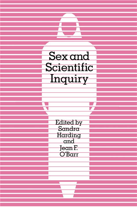 Sex And Scientific Inquiry Harding Obarr