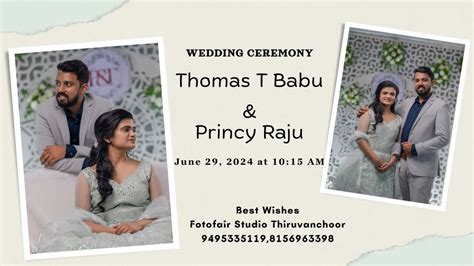 Wedding Ceremony Thomas T Babu And Princy Raju 29062024 Saturday