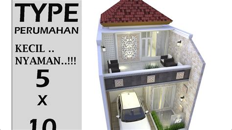 Desain Rumah Minimalis 5x10 Youtube