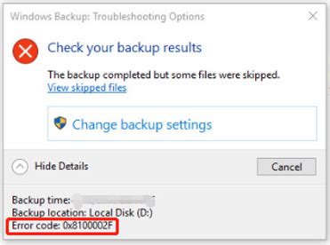 7 Solutions To Windows Backup Error Code 0x8100002F MiniTool