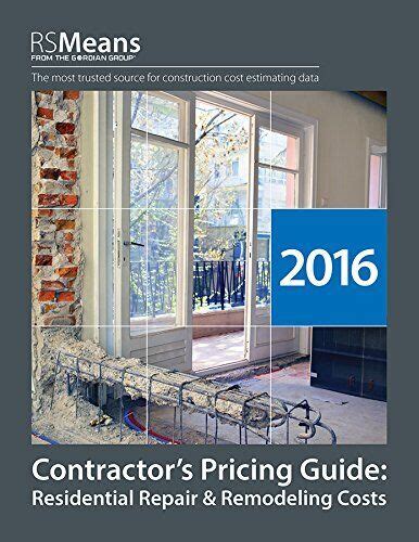 RSMEANS CONTRACTOR S PRICING GUIDE RESIDENTIAL REPAIR By Rsmeans