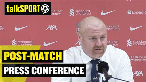 Sean Dyche Has MIXED EMOTIONS After His Side Lose Against Liverpool