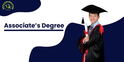 What Is An Associate Degree Requirements Costs And More