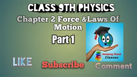 Class 9th Physics Chapter 2 Force Andlaws Of Motion Part 1 Youtube