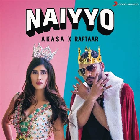 Naiyyo Romanized Akasa Raftaar Genius Lyrics